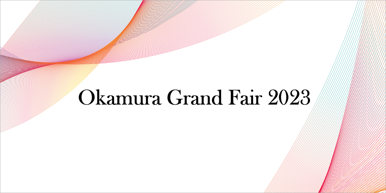 Okamura Grand Fair 2023